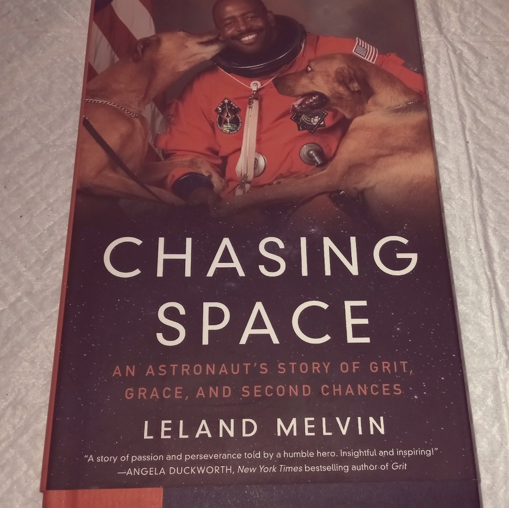 Chasing Space by Leland Melvin